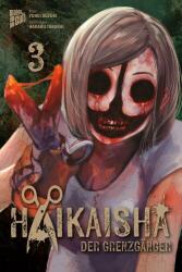 Haikaisha - Der Grenzgänger 3 (ISBN: 9783757306472)