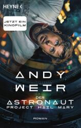 Der Astronaut - Project Hail Mary (ISBN: 9783453324329)