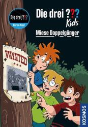 Die drei ? ? ? Kids, 106, Miese Doppelgänger (ISBN: 9783440184554)