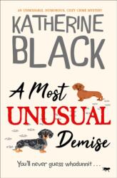 Most Unusual Demise (ISBN: 9781504085182)