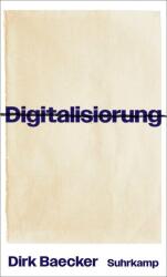 Digitalisierung (ISBN: 9783518588482)