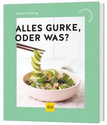 Alles Gurke, oder was? (ISBN: 9783758900068)