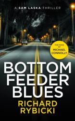 Bottom Feeder Blues (ISBN: 9781036705718)