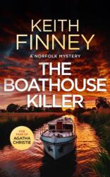 The Boathouse Killer: O serie britanică cozy de mistere criminale (ISBN: 9781036700935)