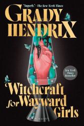 Witchcraft for Wayward Girls (ISBN: 9780593548998)