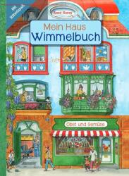Mein Haus Wimmelbuch (ISBN: 9783849930431)