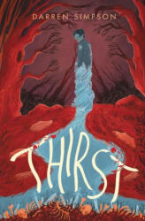 Thirst (ISBN: 9781782695721)