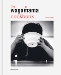 The Wagamama Cookbook (ISBN: 9781804193587)