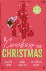 A Cowboy For Christmas (ISBN: 9780263419160)