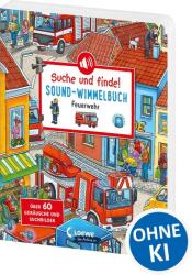 Suche und finde! Sound-Wimmelbuch - Feuerwehr (ISBN: 9783743222632)