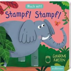 Mach mit! Stampf! Stampf! (ISBN: 9783845865027)