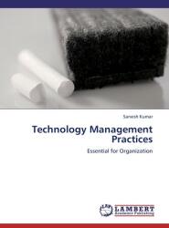 Technology Management Practices (ISBN: 9783659315541)