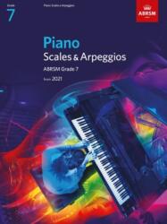 Piano Scales & Arpeggios, ABRSM Grade 7 (ISBN: 9781848499577)