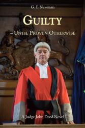 Guilty - Until Proven Otherwise (ISBN: 9781853982002)