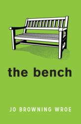 The Bench (ISBN: 9781800901315)