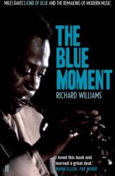 The Blue Moment (ISBN: 9780571245079)