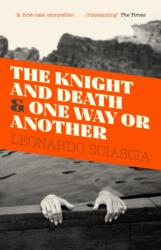 The Knight And Death (ISBN: 9781847089304)