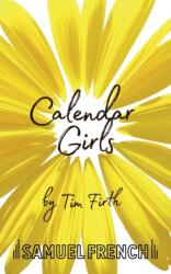 Calendar Girls (ISBN: 9780573110672)