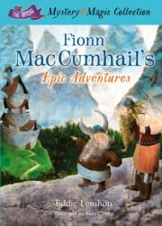 Fionn Mac Cumhail's Epic Adventures (ISBN: 9781781173589)