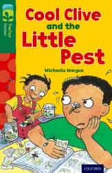 Oxford Reading Tree TreeTops Fiction: Level 12 More Pack A: Cool Clive and the Little Pest (ISBN: 9780198447665)