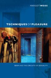 Techniques of Pleasure (ISBN: 9780822351597)