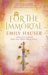 For The Immortal (ISBN: 9781784160685)