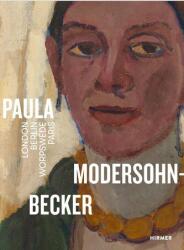 Paula Modersohn-Becker. London Berlin Worpswede Paris (ISBN: 9783777447766)