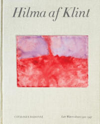 Hilma af Klint Catalogue Raisonne Volume VI: Late Watercolours (ISBN: 9789189069275)