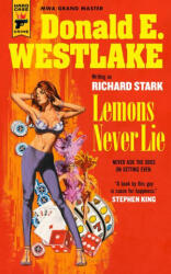 Lemons Never Lie - Stark, Richard (ISBN: 9781803369938)