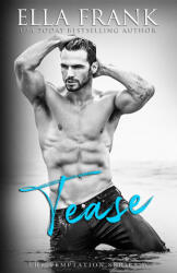 Tease | Ella Frank (ISBN: 9781976492587)