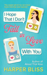 I Hope That I Don't Fall In Love With You - Harper Bliss (ISBN: 9789464339338)