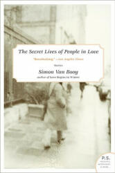 The Secret Lives of People in Love - Simon Van Booy (ISBN: 9780061766121)