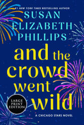 AND THE CROWD WENT WILD - PHILLIPS SUSAN ELIZABETH (2026)