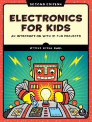 Electronics for Kids, 2nd Edition (2024)