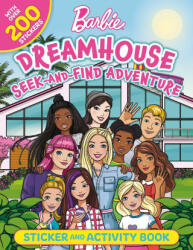Barbie Dreamhouse Seek-And-Find Adventure: 100% Officially Licensed by Mattel, Sticker & Activity Book for Kids Ages 4 to 8 - MATTEL (ISBN: 9781499813722)