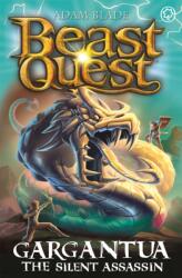 Beast Quest: Gargantua the Silent Assassin (ISBN: 9781408365342)