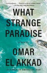 What Strange Paradise (ISBN: 9781984899248)