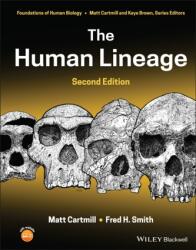 The Human Lineage, Second Edition (ISBN: 9781119086703)