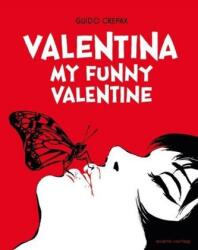 Valentina - Guido Crepax (ISBN: 9783945034903)