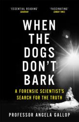 When the Dogs Don't Bark (ISBN: 9781473678859)