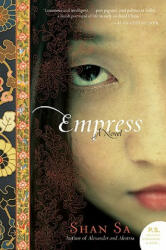 Empress - Shan Sa (ISBN: 9780061829604)