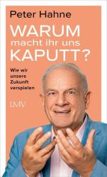 Warum macht ihr uns kaputt? (ISBN: 9783784437583)