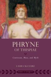 Phryne of Thespiae - McClure, Laura (ISBN: 9780197580851)