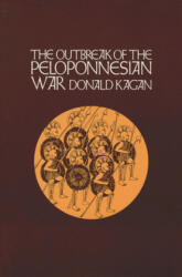 Outbreak of the Peloponnesian War - Donald Kagan (ISBN: 9780801495564)