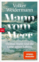 Mann vom Meer - Volker Weidermann (ISBN: 9783442774944)