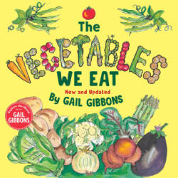 The Vegetables We Eat (ISBN: 9780823456857)