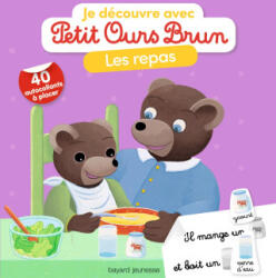 Je découvre les repas avec Petit Ours Brun - Marie Aubinais (ISBN: 9782747085748)