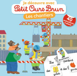 Je découvre les chantiers avec Petit Ours Brun - Premiers autocollants - Dès 3 ans - Marie Aubinais (2026)