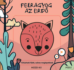 Felragyog az erdő (ISBN: 9789636039424)