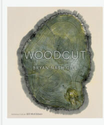 Woodcut - Nash Gill, Bryan (ISBN: 9781797232683)